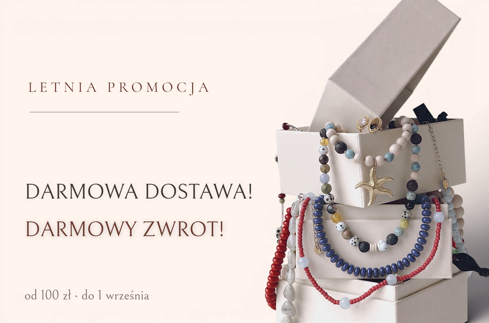 Letnia promocja - darmowa dostawa i darmowy zwrot od 100 zl
